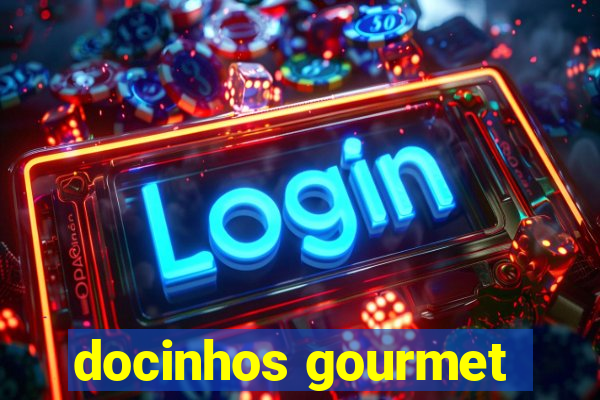 docinhos gourmet